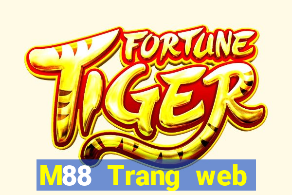 M88 Trang web chính thức của Ding Po