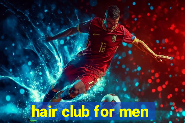 hair club for men