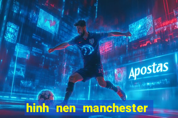 hinh nen manchester united 3d