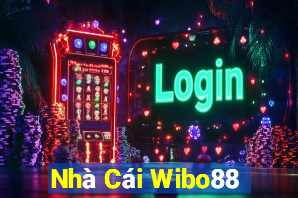 Nhà Cái Wibo88