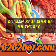 Dự Đoán xổ số binh dinh thứ bảy