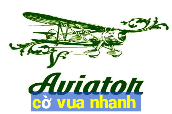 cờ vua nhanh