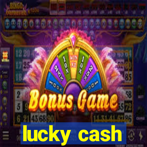 lucky cash