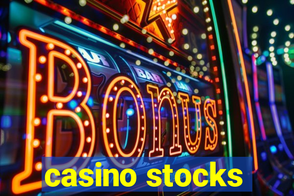 casino stocks