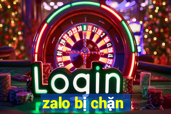 zalo bị chặn