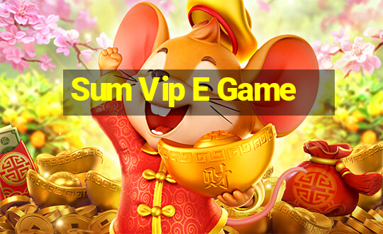 Sum Vip E Game