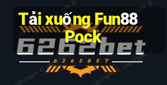 Tải xuống Fun88 Pock