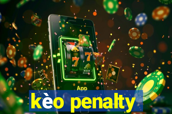 kèo penalty