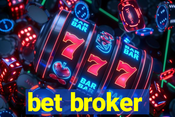 bet broker