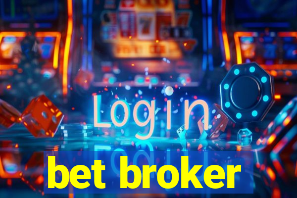 bet broker