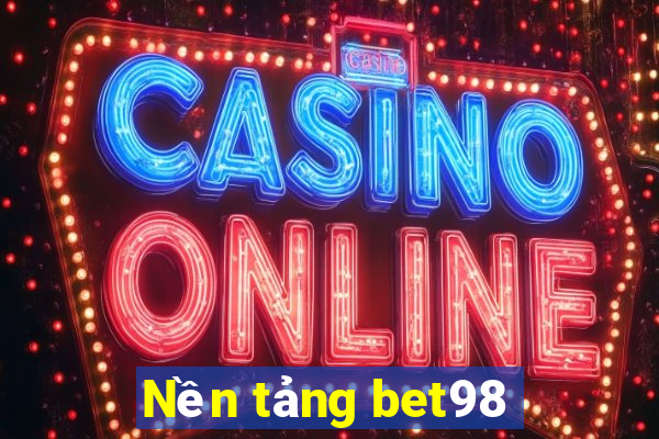 Nền tảng bet98