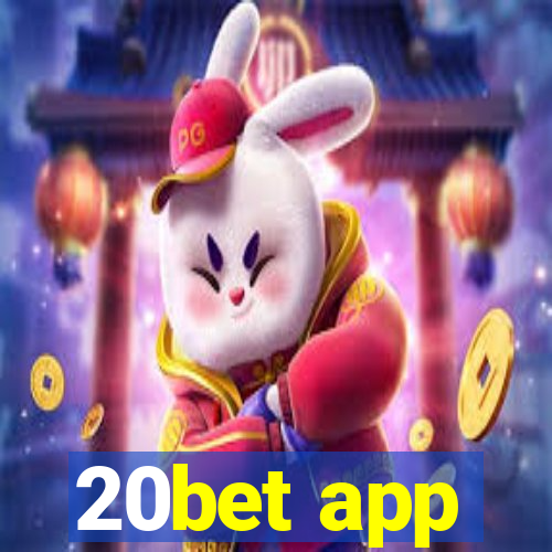 20bet app