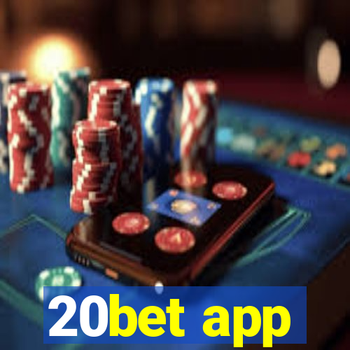 20bet app