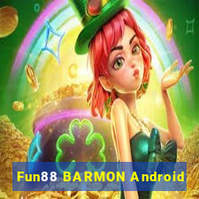 Fun88 BARMON Android