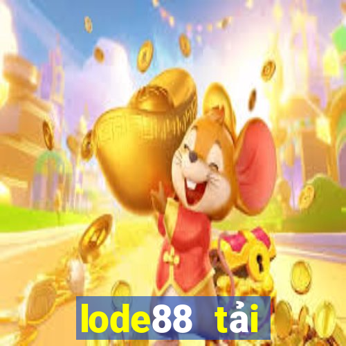 lode88 tải xuống app