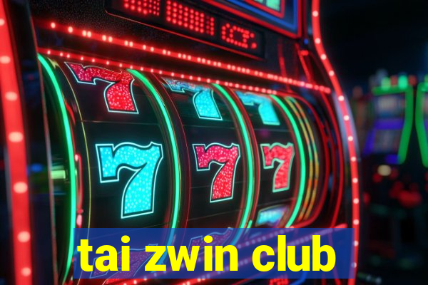 tai zwin club