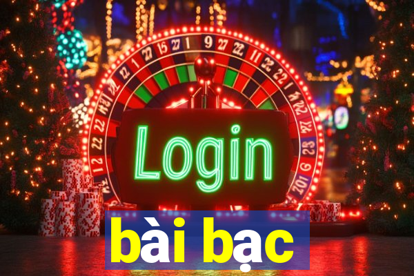 bài bạc