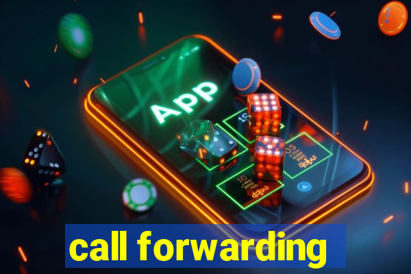 call forwarding