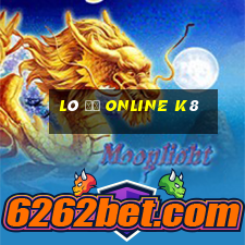 lô đề online k8