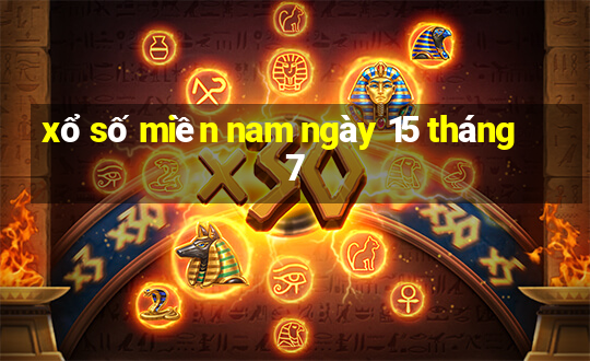 xổ số miền nam ngày 15 tháng 7