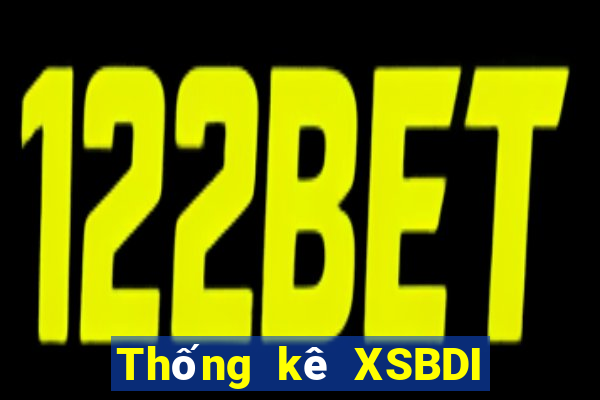 Thống kê XSBDI Thứ 5