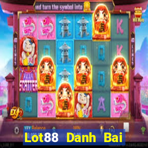 Lot88 Danh Bai Sanh Rong