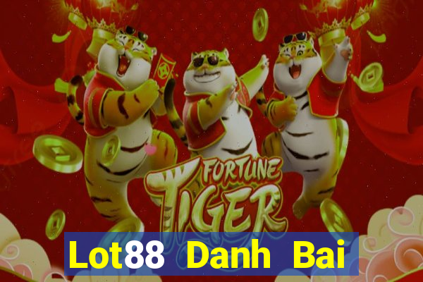 Lot88 Danh Bai Sanh Rong