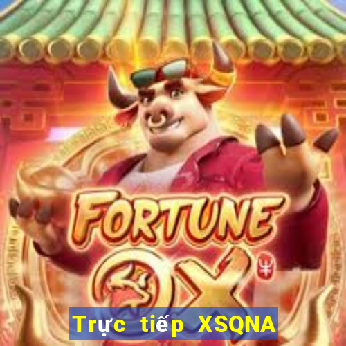 Trực tiếp XSQNA ngày 13