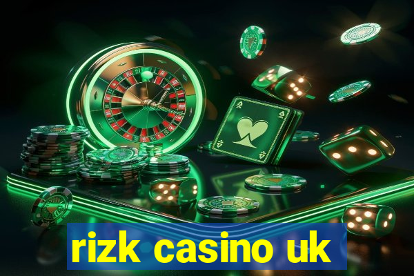 rizk casino uk