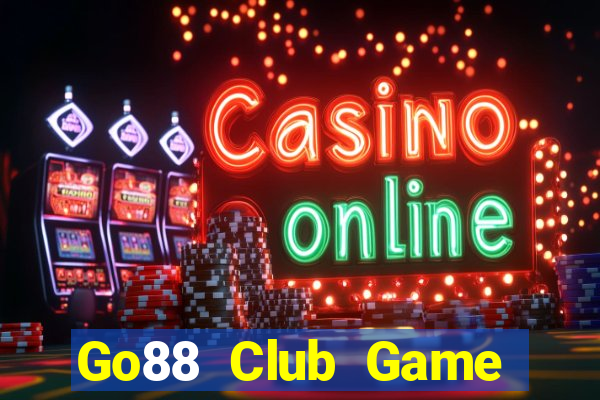 Go88 Club Game Bài Trực Tuyến