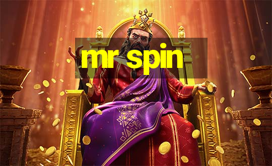 mr spin