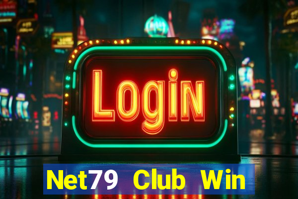 Net79 Club Win Game Bài