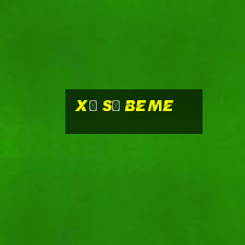 Xổ Số Beme