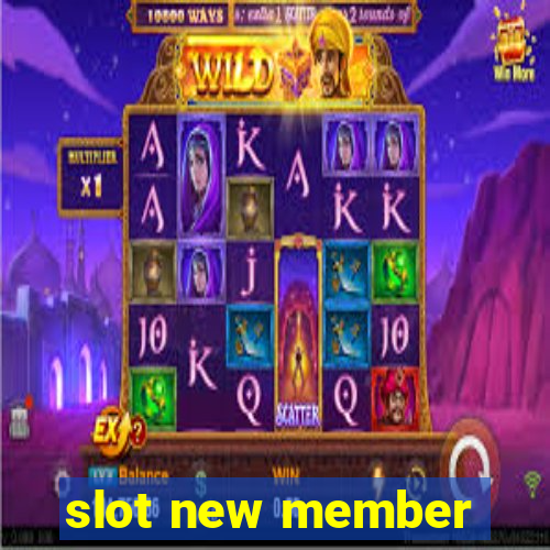 slot new member