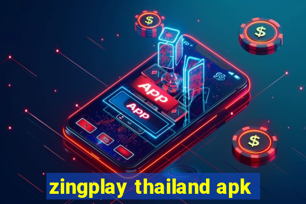 zingplay thailand apk