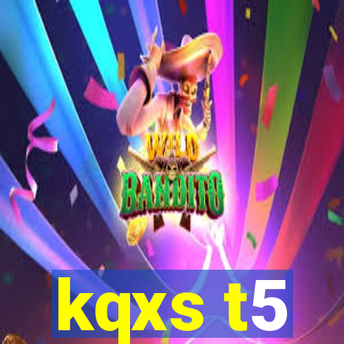 kqxs t5