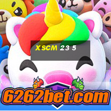 xscm 23 5