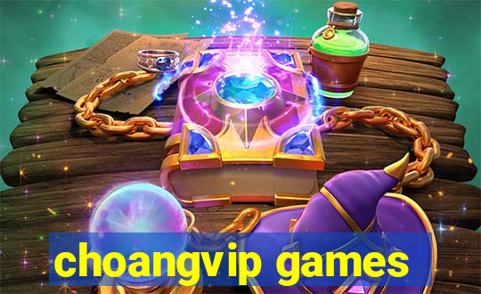 choangvip games