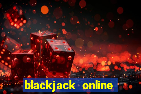 blackjack online for fun