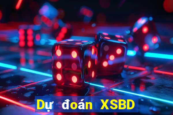 Dự đoán XSBD ngày 3