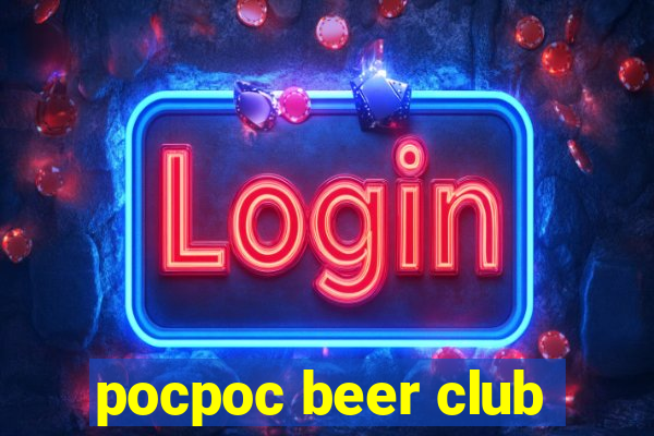 pocpoc beer club