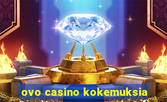 ovo casino kokemuksia