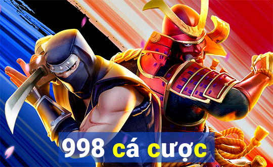 998 cá cược