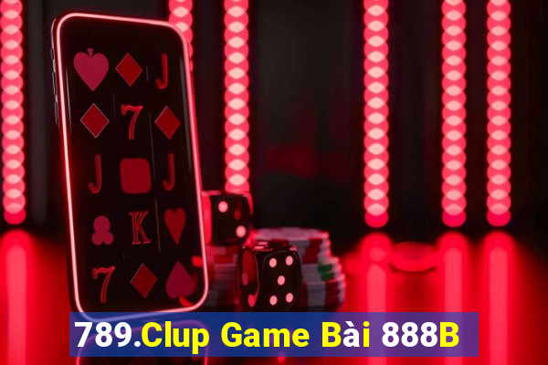 789.Clup Game Bài 888B