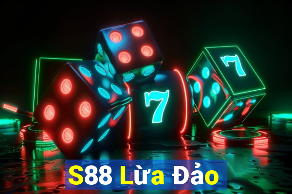 S88 Lừa Đảo