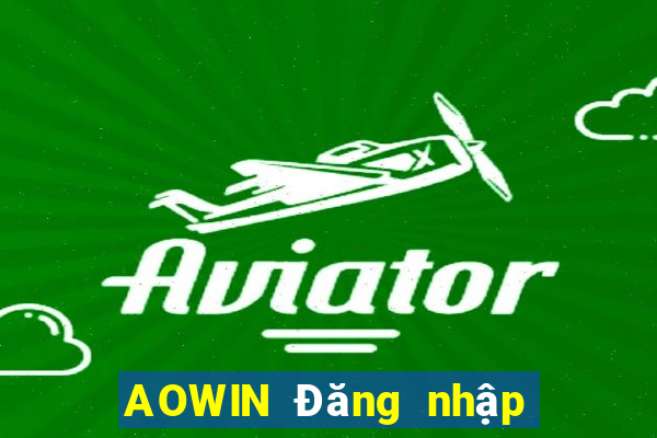 AOWIN Đăng nhập trang web