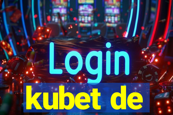 kubet de