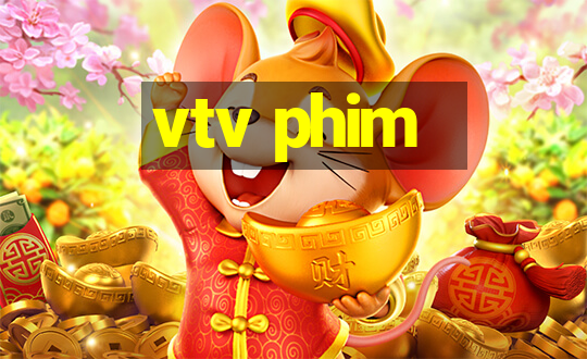 vtv phim