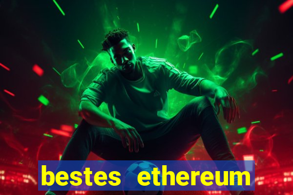 bestes ethereum online casino