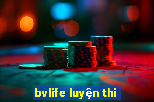 bvlife luyện thi